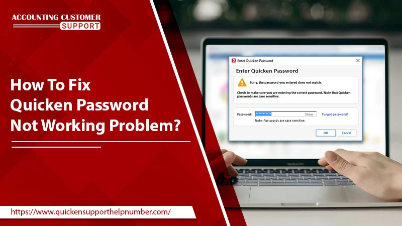 Quicken Password not Working