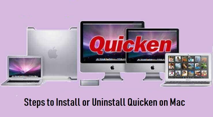 Install or Uninstall Quicken on Mac