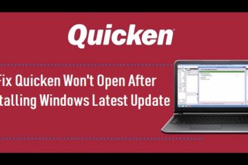 Quicken Won't Open After Installing Windows Latest Update