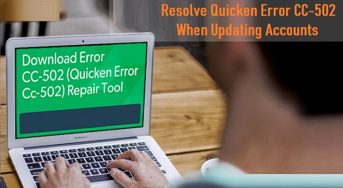 Resolve Quicken Error CC-502 When Updating Accounts