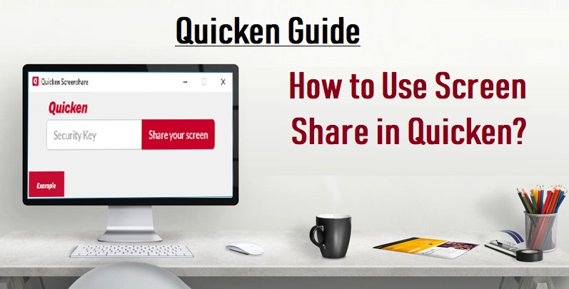 Use Screen Share in Quicken