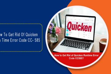 How to get rid of Quicken Run time error code CC-585