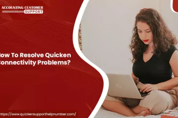 How to Resolve Quicken Connectivity Problems