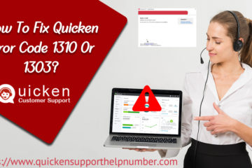 How to Fix Quicken Error Code 1310 Or 1303?
