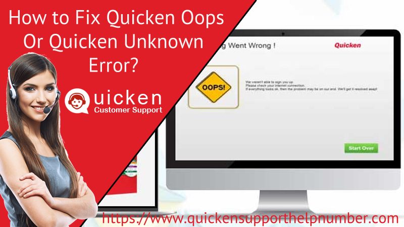 Fix Quicken Oops or Quicken Unknown Error