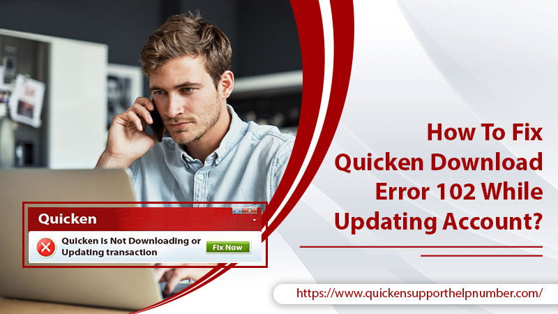 Quicken Download Error 102