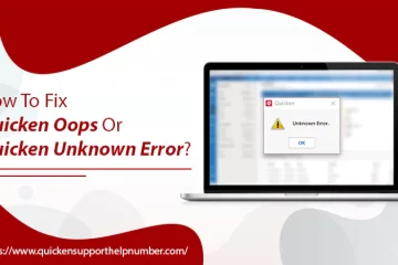 Fix Quicken Oops or Quicken Unknown Error