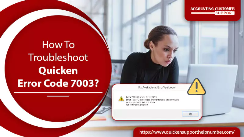 Quicken Error Code 7003