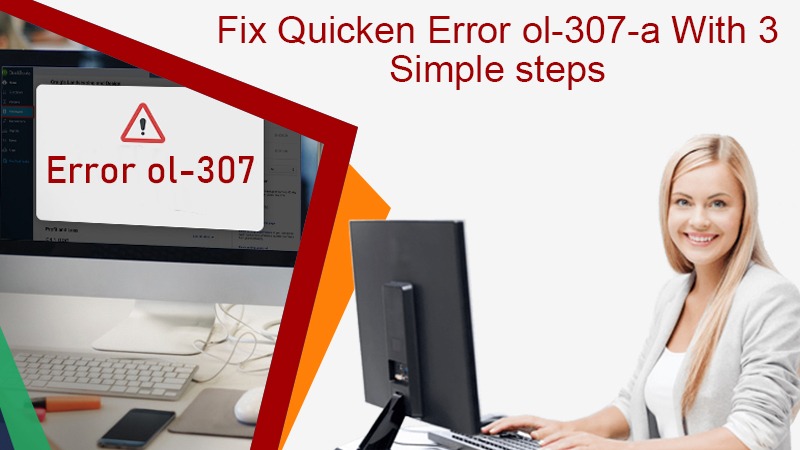 Fix quicken error ol-307-a 