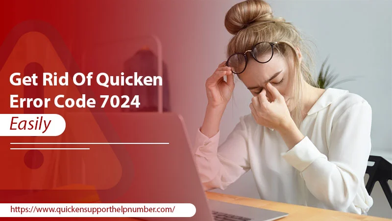 Quicken Error Code 7024