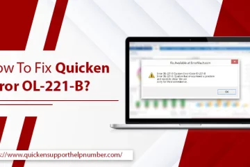 How to Fix Quicken Error OL-221-B